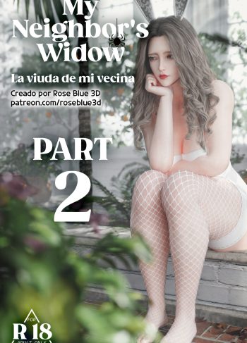 [RoseBlue3D] My Neighbor’s Widow 2 (Comics Porn)