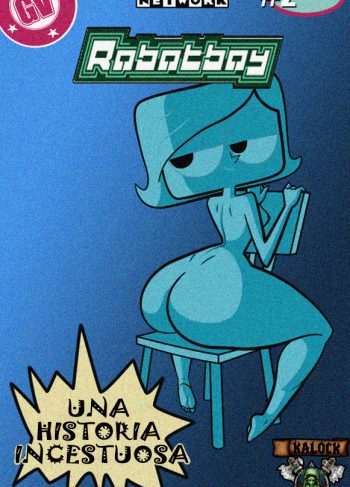 [Grigori] Una Historia Incestuosa 2 – Robotboy (Robotboy)