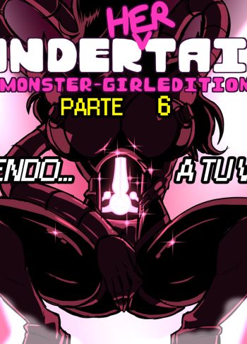 [TheWill] Under(Her)Tail 6 (Undertale)