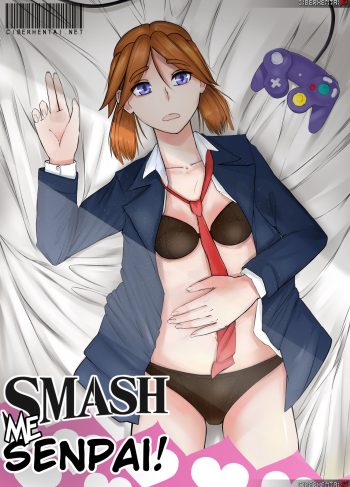 [Heyitskung] Smash me Senpai!