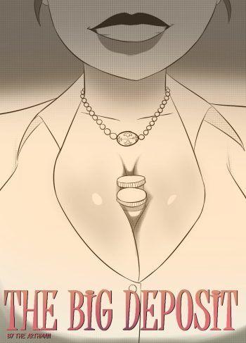 [The Arthman] The Big Deposit