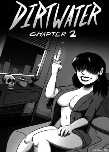 [The Arthman] Dirtwater 2