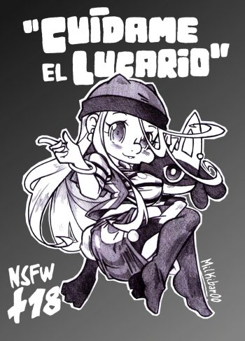 [Milkibar00] Cuidame al Lucario (Digimon- Pokémon)