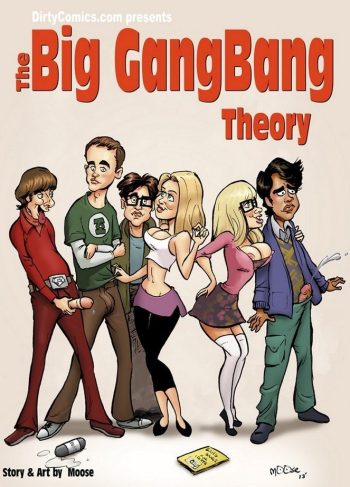 [Moose] The Big Gang Bang Theory (The Big Bang Theory)