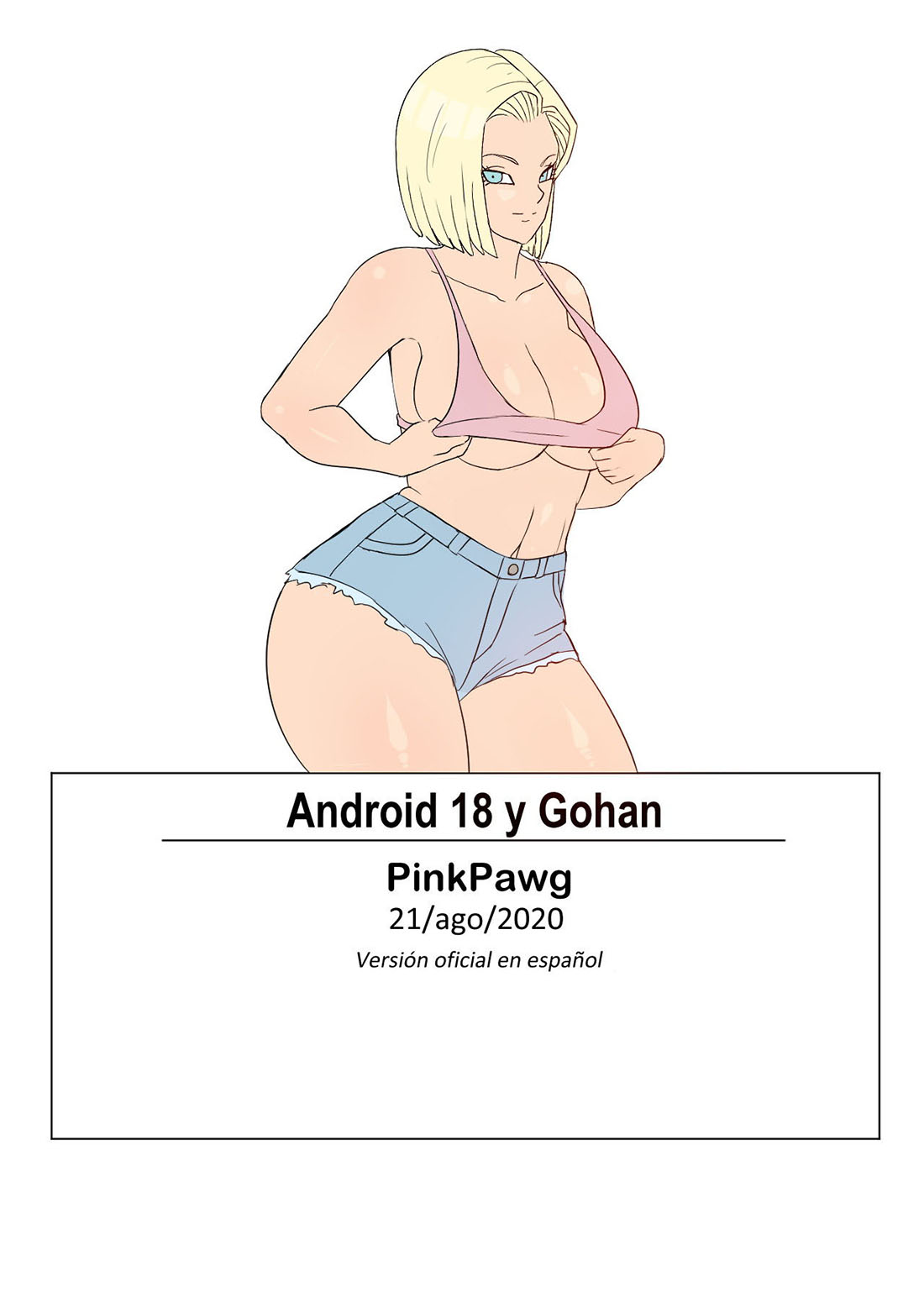 [Pink Pawg] ANDROID 18 y GOHAN parte 1 (Dragon Ball Z)