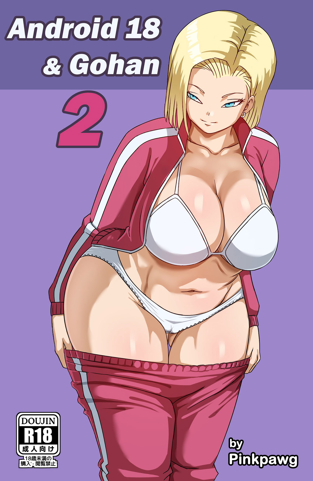 [Pink Pawg] ANDROID 18 y GOHAN parte 2 (Dragon Ball Super)