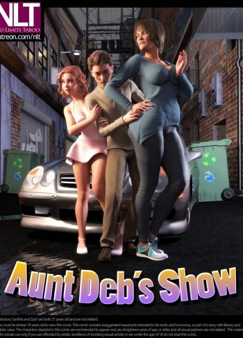 [NLT] AUNT DEBS Show (Comic Porn)