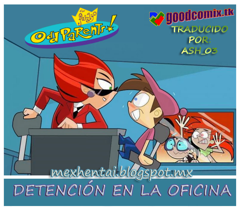 [Neoslashott] Detención en la Oficina (The Fairly OddParents)