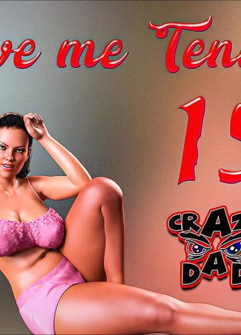 [CrazyDad3D] LOVE me TENDER parte 15 (Comic Porn)