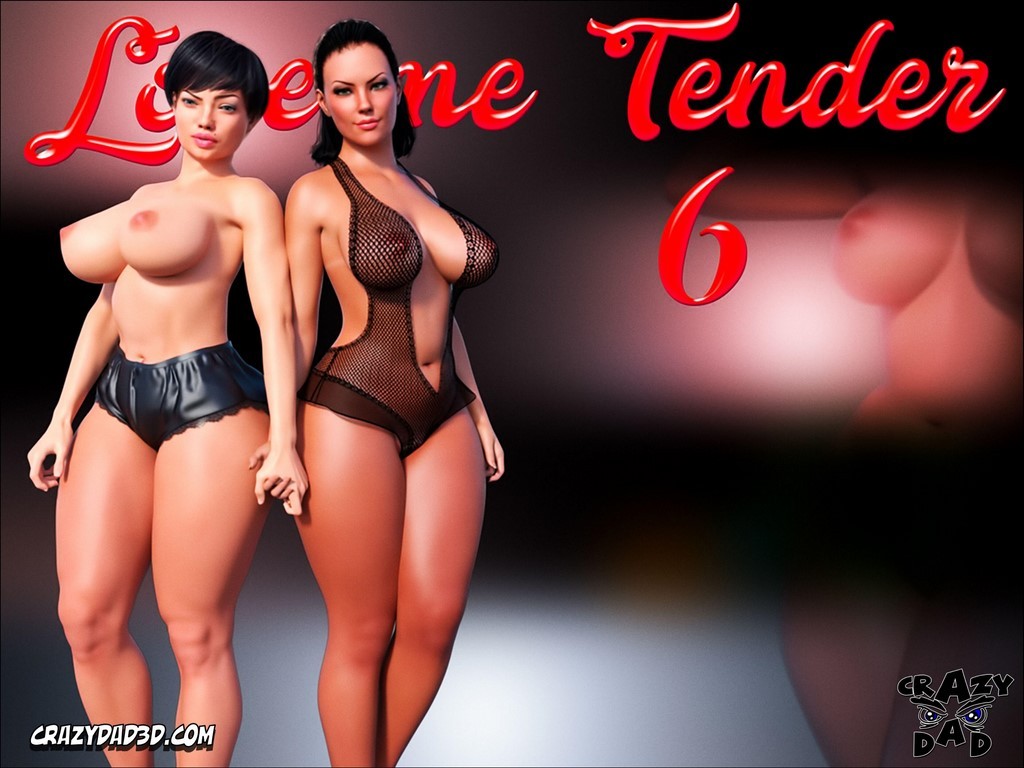 [CrazyDad3D] LOVE me TENDER parte 6 (Comic Porn)