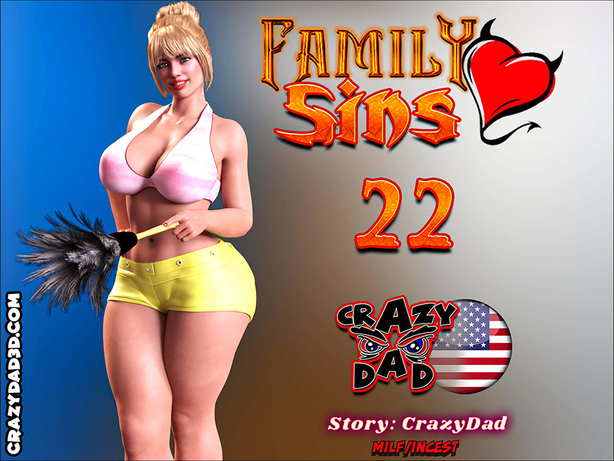 [CrazyDad3D] FAMILY SINS 22 (Comics Porn)